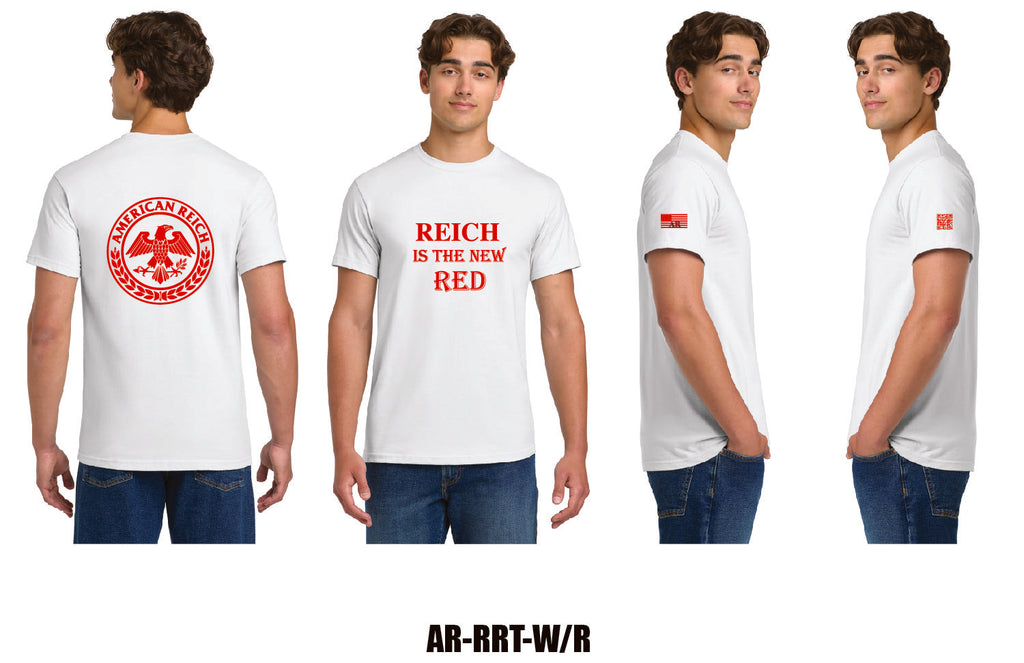 Reich is the new Red T-Shirt